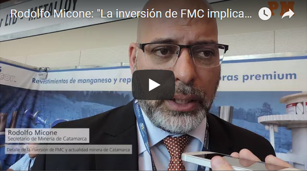 Imagen ilustrativa para la noticia: VIDEO | Rodolfo Micone: «La inversión de FMC implica el posicionamiento de Catamarca y más trabajo local» | Panorama Minero