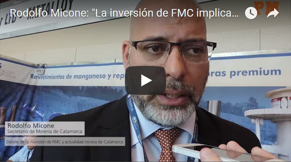 VIDEO | Rodolfo Micone: «La inversión de FMC implica el posicionamiento de Catamarca y más trabajo local»