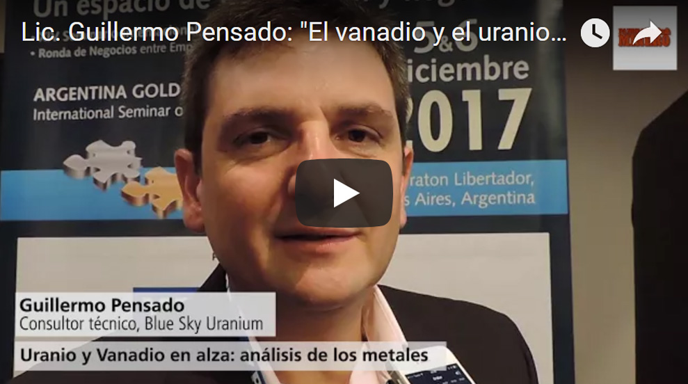 Imagen ilustrativa para la noticia: VIDEO: Lic. Guillermo Pensado: «El vanadio y el uranio generarán un boom de exploración» | Panorama Minero
